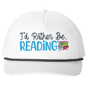 Id Rather Be Reading Cute Book Reader Saying Bookworm Quote Meaningful Gift Snapback Five-Panel Rope Hat