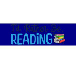 Id Rather Be Reading Cute Book Reader Saying Bookworm Quote Meaningful Gift Bumper Sticker