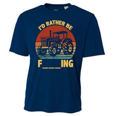 ID Rather Be Farming Funny Farmer Joke Farmer Tractor Cooling Performance Crew T-Shirt