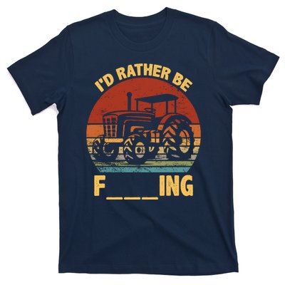 ID Rather Be Farming Funny Farmer Joke Farmer Tractor T-Shirt