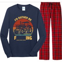 ID Rather Be Farming Funny Farmer Joke Farmer Tractor Long Sleeve Pajama Set