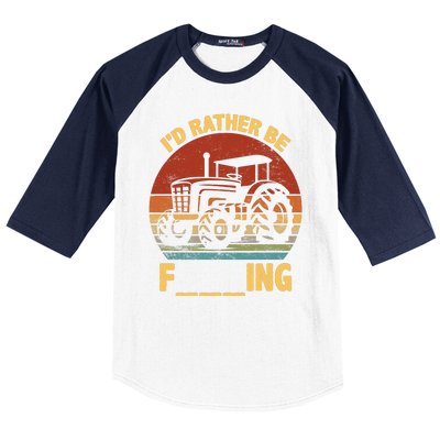 ID Rather Be Farming Funny Farmer Joke Farmer Tractor Baseball Sleeve Shirt