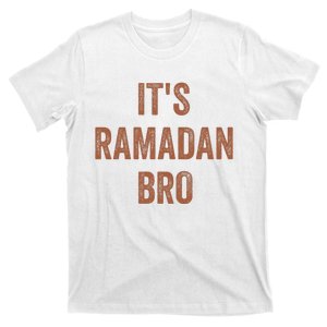 Its Ramadan Bro Classic T-Shirt