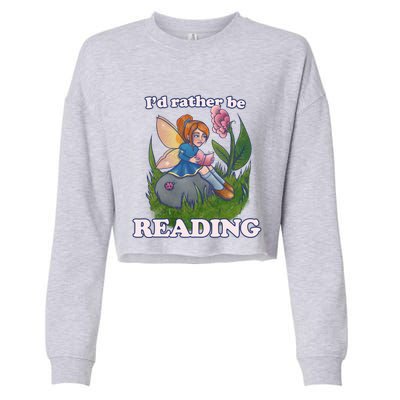 Id Rather Be Reading Cute Library Gift Cropped Pullover Crew