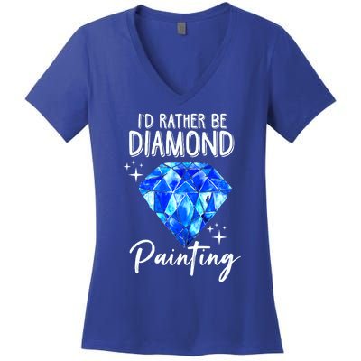 Id Rather Be Diamond Painting Gift Painter Artist Gift Women's V-Neck T-Shirt