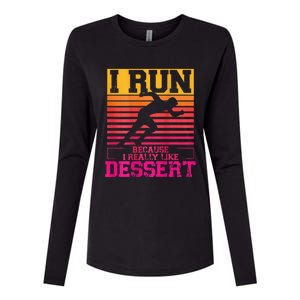 I Run Because I Like Dessert Marathons BackprintRunning Womens Cotton Relaxed Long Sleeve T-Shirt