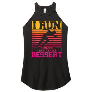 I Run Because I Like Dessert Marathons BackprintRunning Women's Perfect Tri Rocker Tank