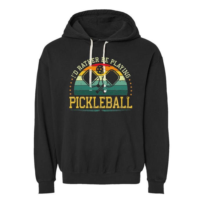 I'd Rather Be Playing Pickleball Player Garment-Dyed Fleece Hoodie