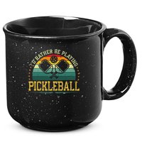 I'd Rather Be Playing Pickleball Player 15oz Campfire Ceramic Mug