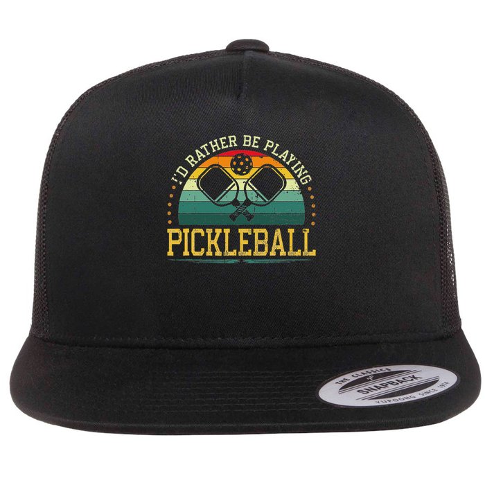 I'd Rather Be Playing Pickleball Player Flatbill Hat