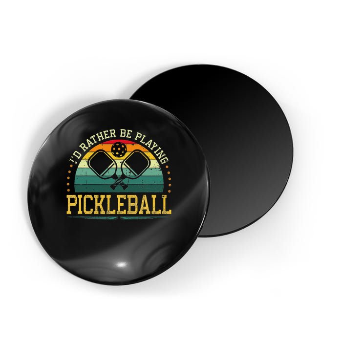 I'd Rather Be Playing Pickleball Player Magnet