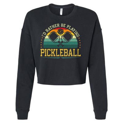 I'd Rather Be Playing Pickleball Player Cropped Pullover Crew