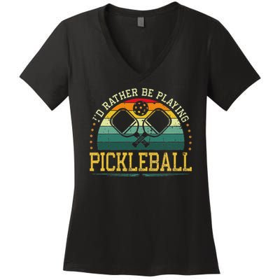 I'd Rather Be Playing Pickleball Player Women's V-Neck T-Shirt