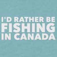 I'd Rather Be Fishing In Canada Funny Canadian Fisherman Sueded Cloud Jersey T-Shirt