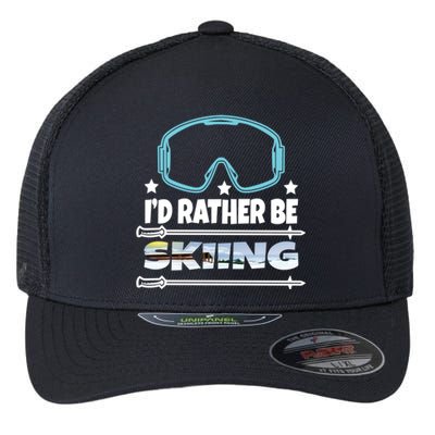 Id Rather Be Skiing Ski Snowboard Wintersport Gift Flexfit Unipanel Trucker Cap