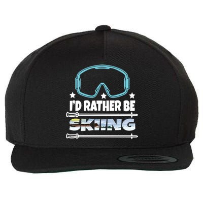 Id Rather Be Skiing Ski Snowboard Wintersport Gift Wool Snapback Cap