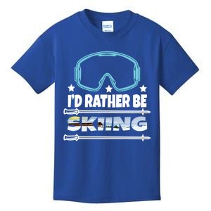 Id Rather Be Skiing Ski Snowboard Wintersport Gift Kids T-Shirt