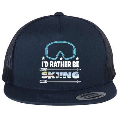 Id Rather Be Skiing Ski Snowboard Wintersport Gift Flat Bill Trucker Hat