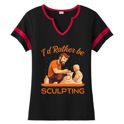 ID Rather Be Sculpting Ceramic Artist Sculptor Pottery Ladies Halftime Notch Neck Tee