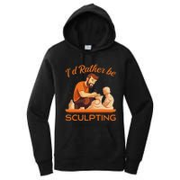 ID Rather Be Sculpting Ceramic Artist Sculptor Pottery Women's Pullover Hoodie