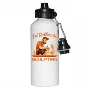 ID Rather Be Sculpting Ceramic Artist Sculptor Pottery Aluminum Water Bottle