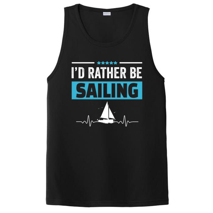 I'd Rather Be Sailing Boat Captain Sailboat Seafarer Sailor Gift PosiCharge Competitor Tank