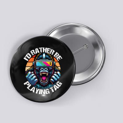 ID Rather Be Playing Tag Gorilla Monke Tag Gorilla Vr Gamer Button