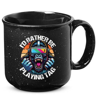 ID Rather Be Playing Tag Gorilla Monke Tag Gorilla Vr Gamer 15oz Campfire Ceramic Mug