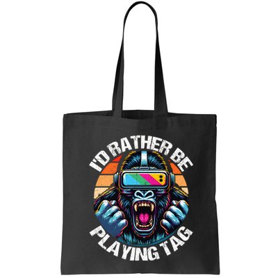 ID Rather Be Playing Tag Gorilla Monke Tag Gorilla Vr Gamer Bag