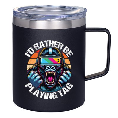 ID Rather Be Playing Tag Gorilla Monke Tag Gorilla Vr Gamer 12oz Stainless Steel Coffee Mug