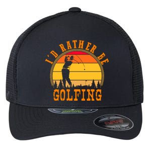 ID Rather Be Golfing Flexfit Unipanel Trucker Cap