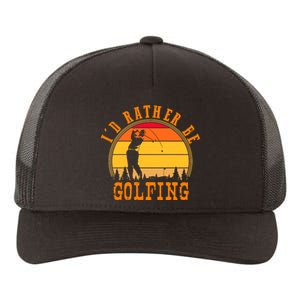 ID Rather Be Golfing Yupoong Adult 5-Panel Trucker Hat