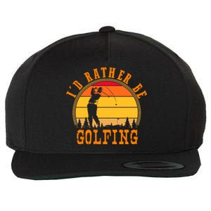 ID Rather Be Golfing Wool Snapback Cap