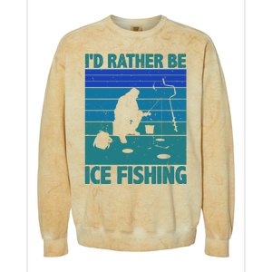 I'd Rather Be Ice Fishing Hobby Retro Gift Colorblast Crewneck Sweatshirt