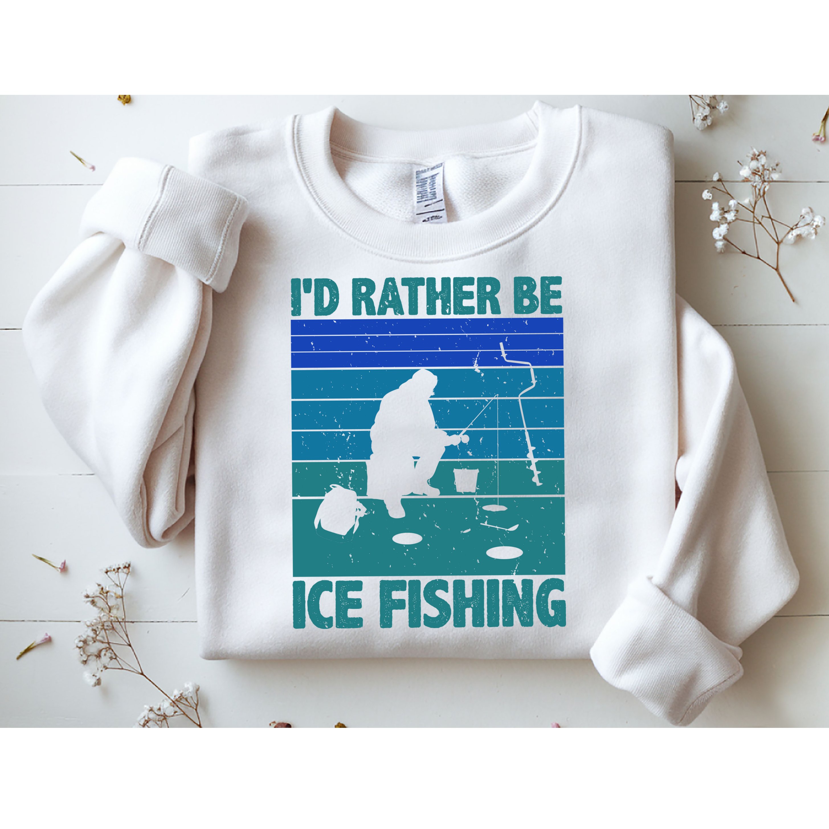 I'd Rather Be Ice Fishing Hobby Retro Gift Sweatshirt