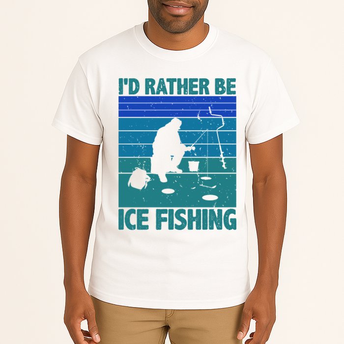 I'd Rather Be Ice Fishing Hobby Retro Gift Tall T-Shirt