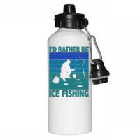 I'd Rather Be Ice Fishing Hobby Retro Gift Aluminum Water Bottle