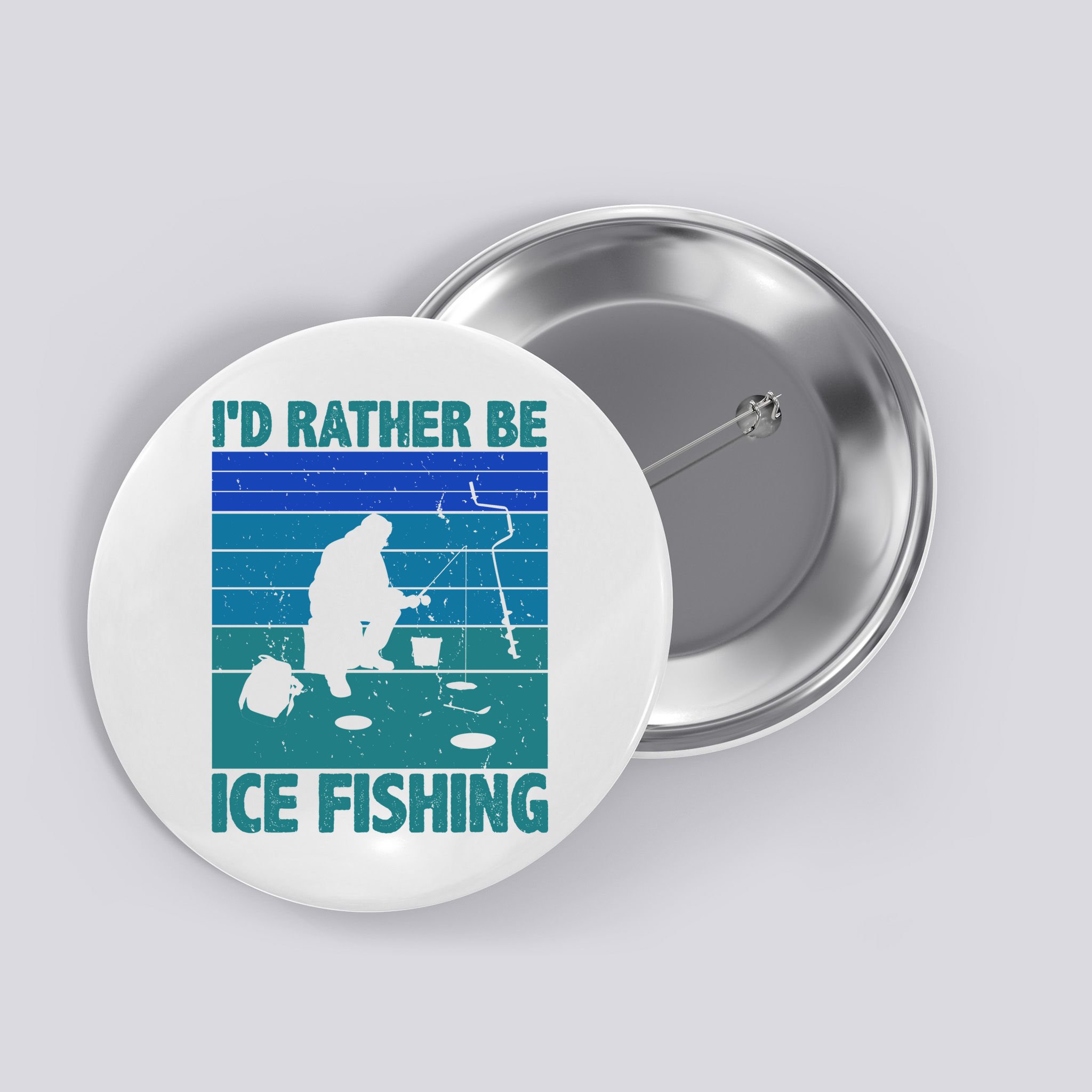 I'd Rather Be Ice Fishing Hobby Retro Gift Button