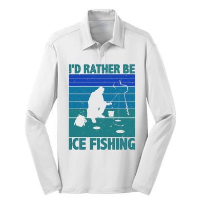 I'd Rather Be Ice Fishing Hobby Retro Gift Silk Touch Performance Long Sleeve Polo