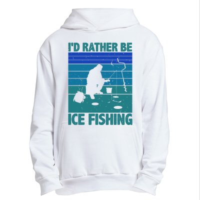 I'd Rather Be Ice Fishing Hobby Retro Gift Urban Pullover Hoodie