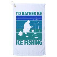 I'd Rather Be Ice Fishing Hobby Retro Gift Golf Towel