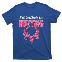 I'd Rather Be Hunting Deer Skull Pink Camo Pattern Print Mom Great Gift T-Shirt