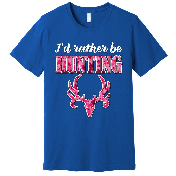 I'd Rather Be Hunting Deer Skull Pink Camo Pattern Print Mom Great Gift Premium T-Shirt