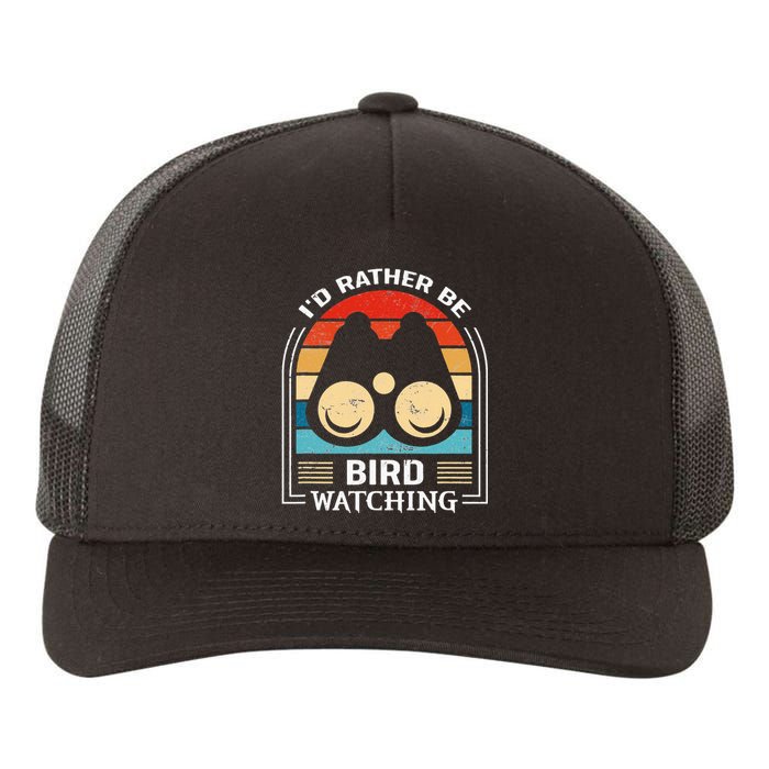 I'd Rather Be Bird Watching Retro Bird Watching Yupoong Adult 5-Panel Trucker Hat