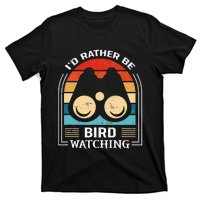 I'd Rather Be Bird Watching Retro Bird Watching T-Shirt