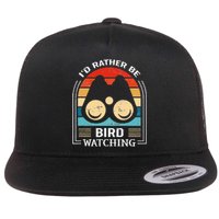 I'd Rather Be Bird Watching Retro Bird Watching Flat Bill Trucker Hat