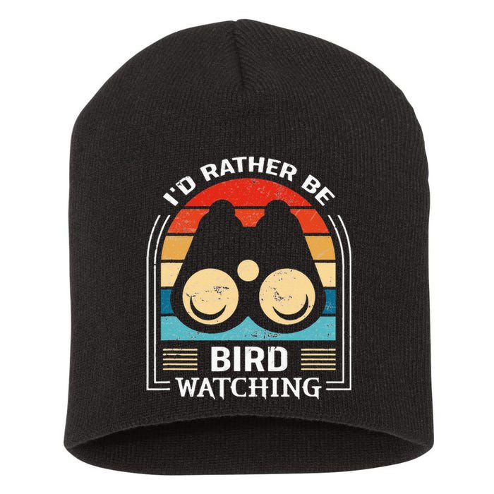 I'd Rather Be Bird Watching Retro Bird Watching Short Acrylic Beanie