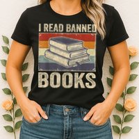 I Read Banned Books Week Librarian Freedom Reader Nerd Womens T-Shirt