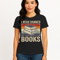I Read Banned Books Week Librarian Freedom Reader Nerd Womens T-Shirt
