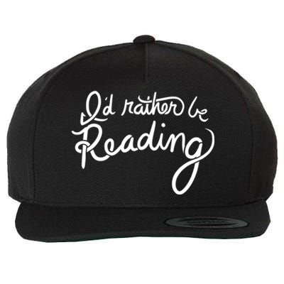 Id Rather Be Reading Fun Gift Wool Snapback Cap